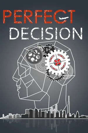 Perfect Decision