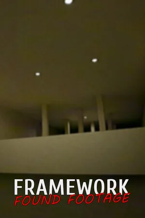 FRAMEWORK: Found Footage