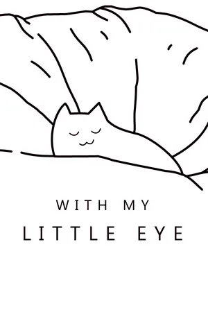 With My Little Eye