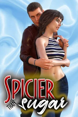 Spicier Than Sugar!