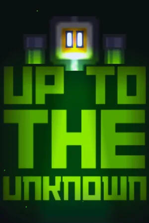 Up to the Unknown