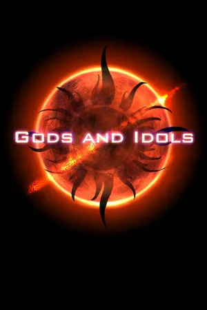 Gods and Idols