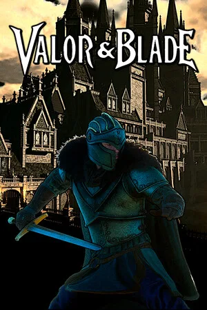 Valor & Blade