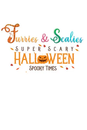 Furries & Scalies: Super Scary Halloween Spooky Times