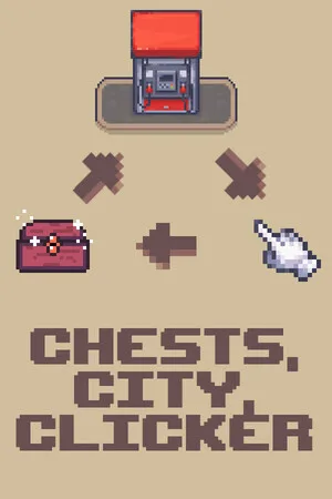 Chests, City, Clicker