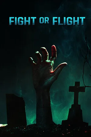 Fight or Flight