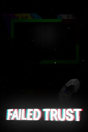 Failed Trust