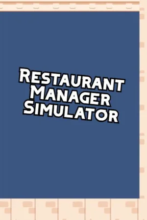 Restaurant Manager Simulator