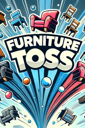 Furniture Toss