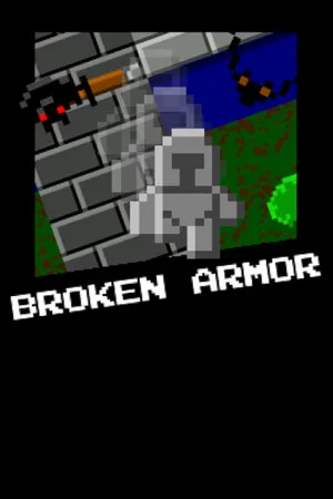 Broken Armor