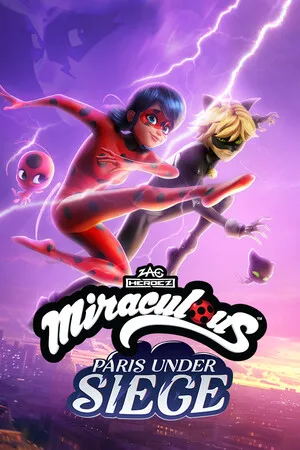Miraculous: Paris Under Siege