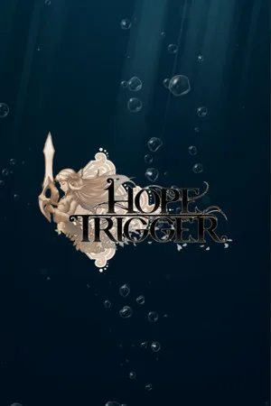 Hope Trigger