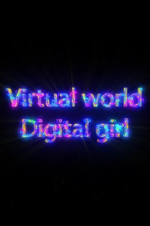 Virtual world-Digital girl