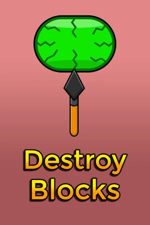 Destroy Blocks