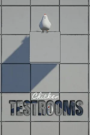 Chicken TESTROOMS