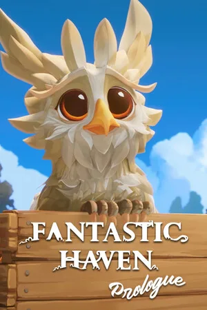 Fantastic Haven: Prologue