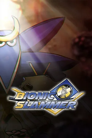 Bionic Slammer