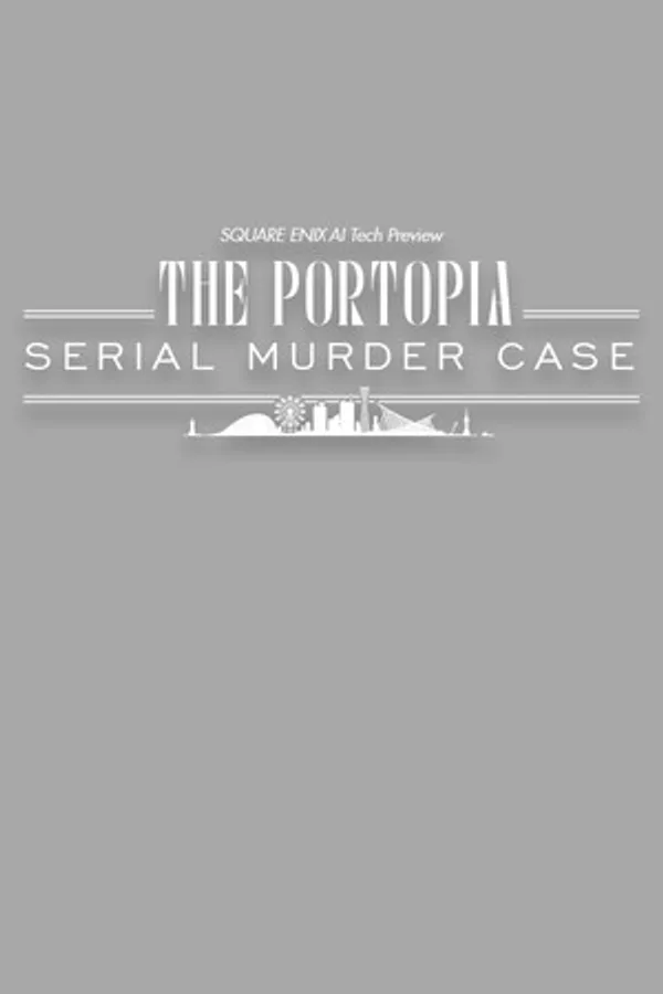 The Portopia Serial Murder Case