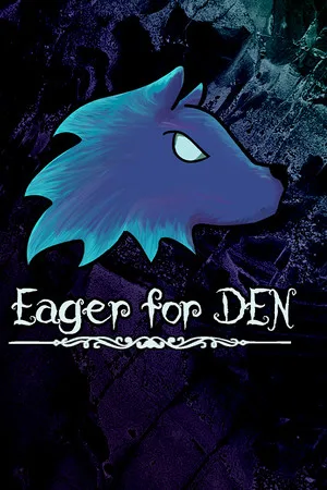 Eager For Den