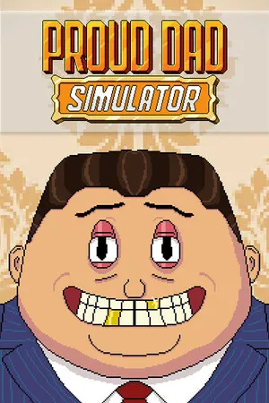 Proud Dad Simulator