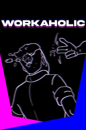 Workaholic