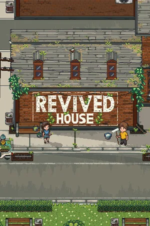 Revived House