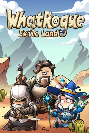 WhatRogue：Exile Land