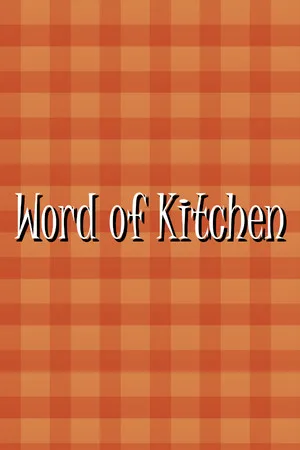 Word of Kitchen