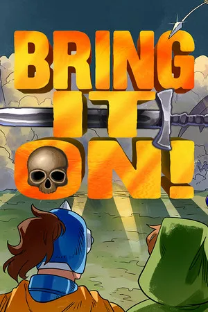 Bring It On!