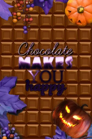 Chocolate makes you happy: Halloween