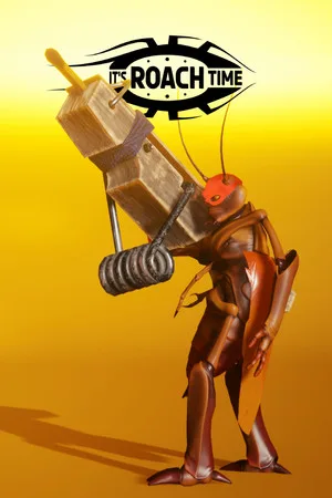 It'sRoachTime!