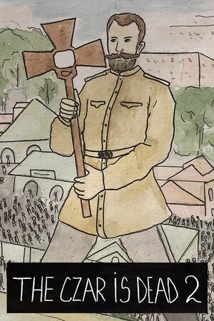 The Czar is Dead 2