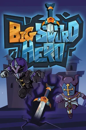 Big Sword Hero