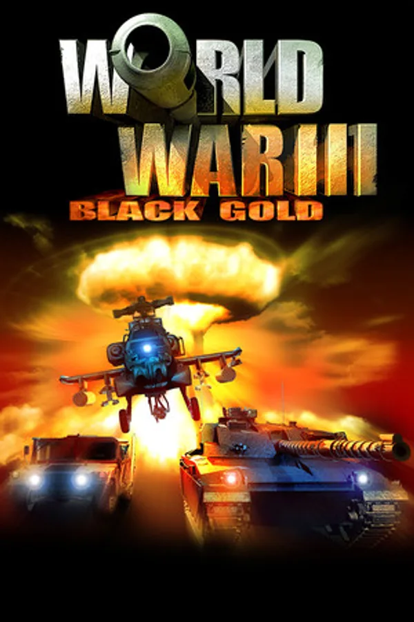 World War III: Black Gold