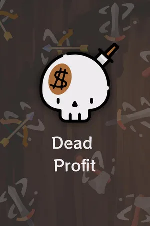 Dead Profit