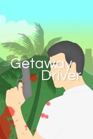 Getaway Driver