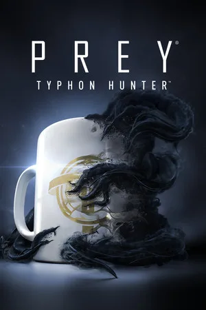 Prey: Typhon Hunter