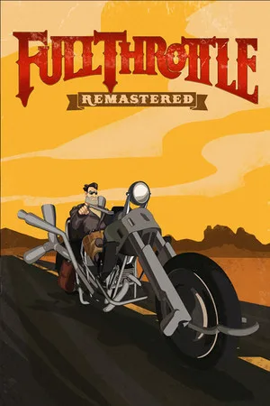 Full Throttle: Remastered