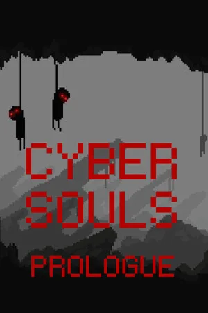 Cyber souls: Prologue