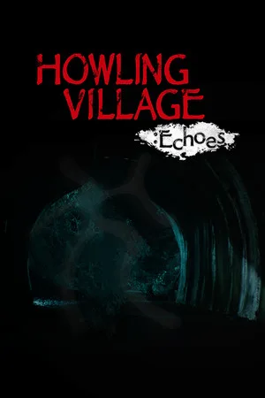 Howling Village: Echoes