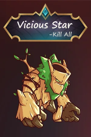 Vicious Star: kill All