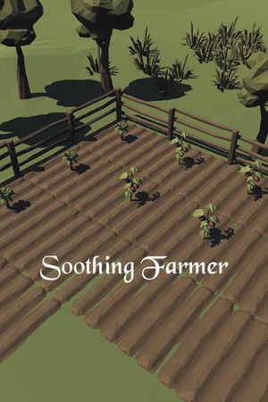 Soothing Farmer