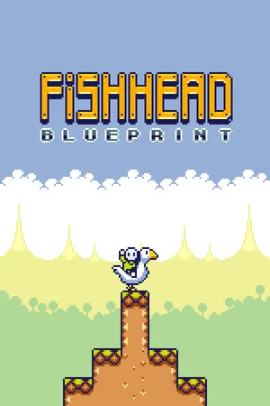 Fishhead: Blueprint