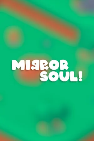 Mirror Soul!