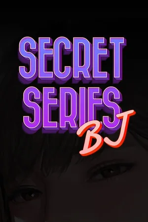 Secret Series : BJ