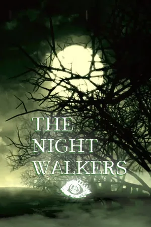 The Night Walkers