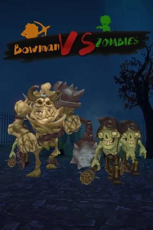 Bowman VS Zombies