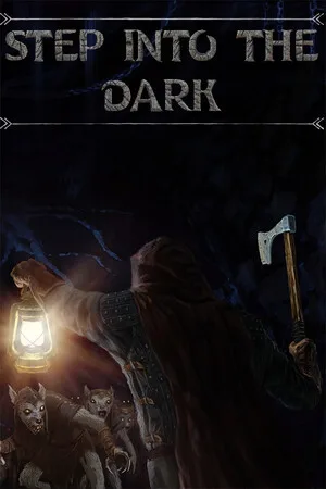 Step into the Dark