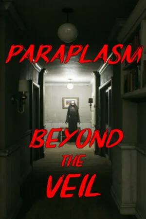 Paraplasm: Beyond the Veil
