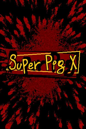 Super Pig X